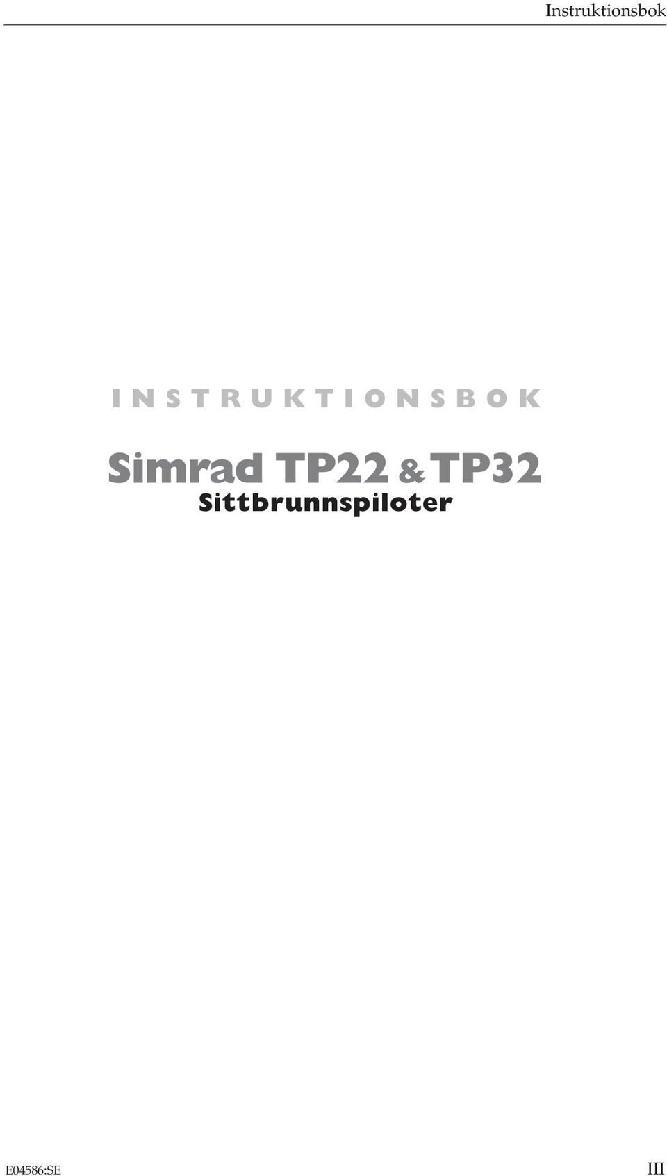 Simrad TP22 &TP32