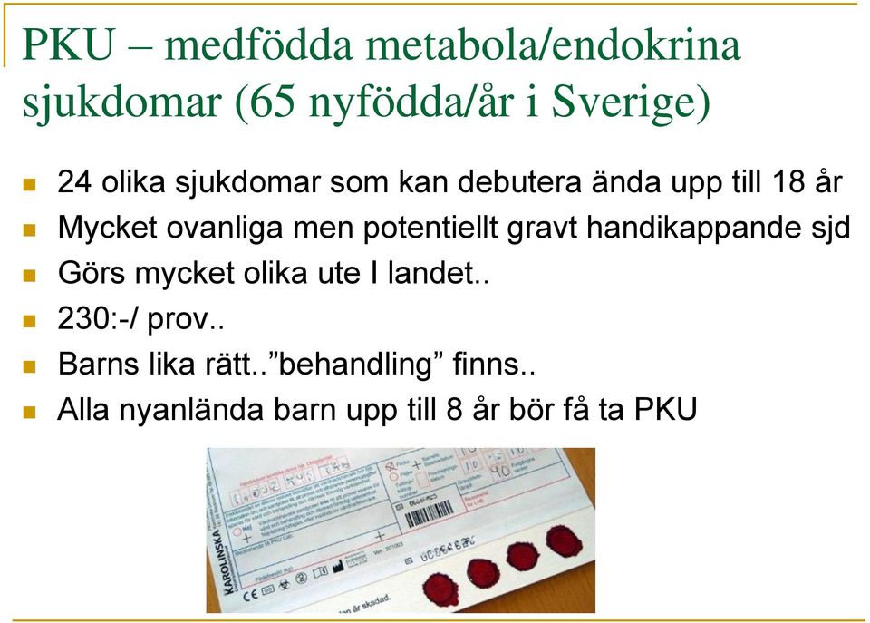 potentiellt gravt handikappande sjd Görs mycket olika ute I landet.