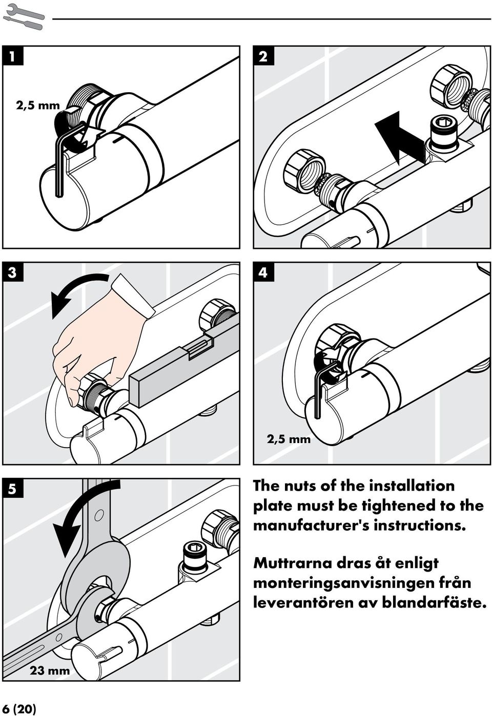 manufacturer's instructions.