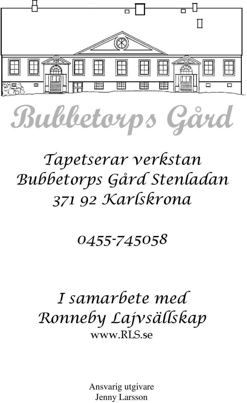 0455-745058 I samarbete med Ronneby