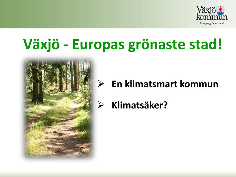 En klimatsmart