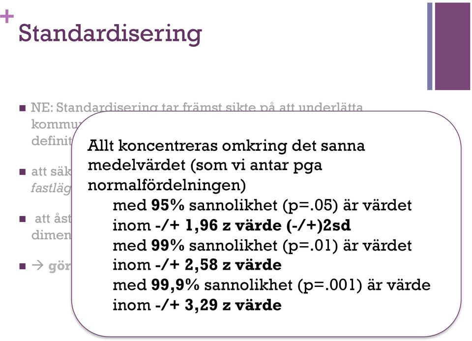 dimensioner, storlekar och gränssnitt med 95% sannolikhet (p=.