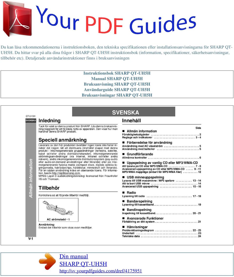 Du hittar svar på alla dina frågor i instruktionsbok (information, specifikationer,