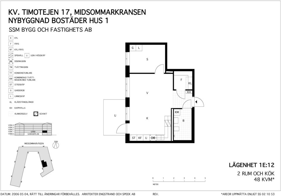 H APPHYA INERO CHAT M ÅRD ARAEPAN MIDOMMARÄEN ÄENHET 1E:12 2 RM OCH Ö 48 M* DATM: