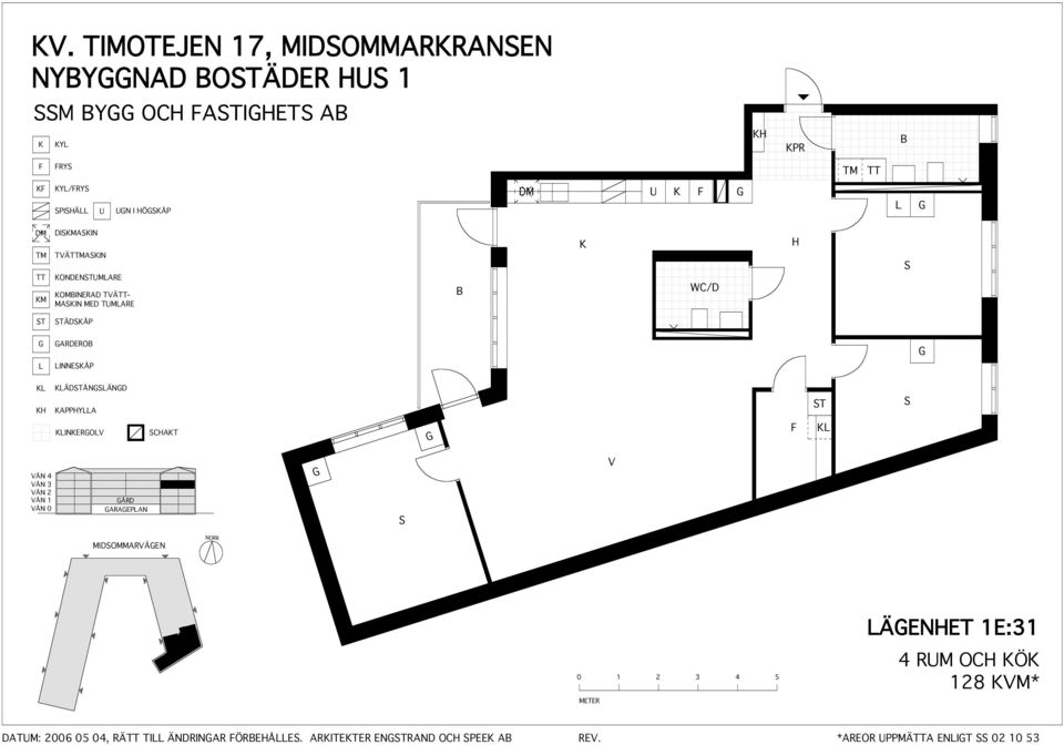 ÄDÅNÄND APPHYA INERO CHAT ÅRD ARAEPAN MIDOMMARÄEN ÄENHET 1E:31 4 RM OCH Ö 128 M* DATM: