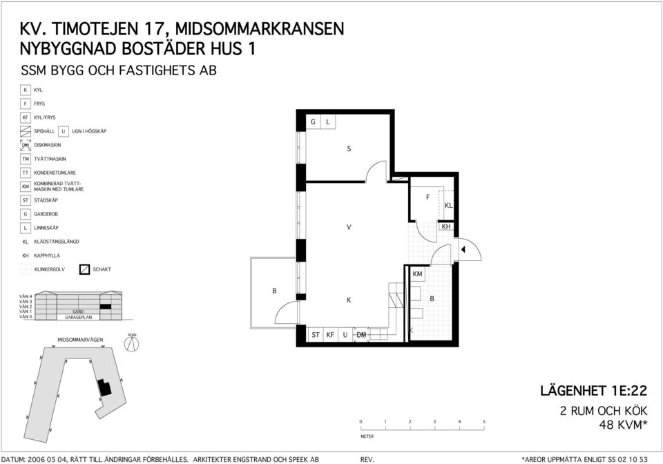 ÄDÅNÄND H APPHYA INERO CHAT M ÅRD ARAEPAN MIDOMMARÄEN ÄENHET 1E:22 2 RM OCH Ö 48 M*