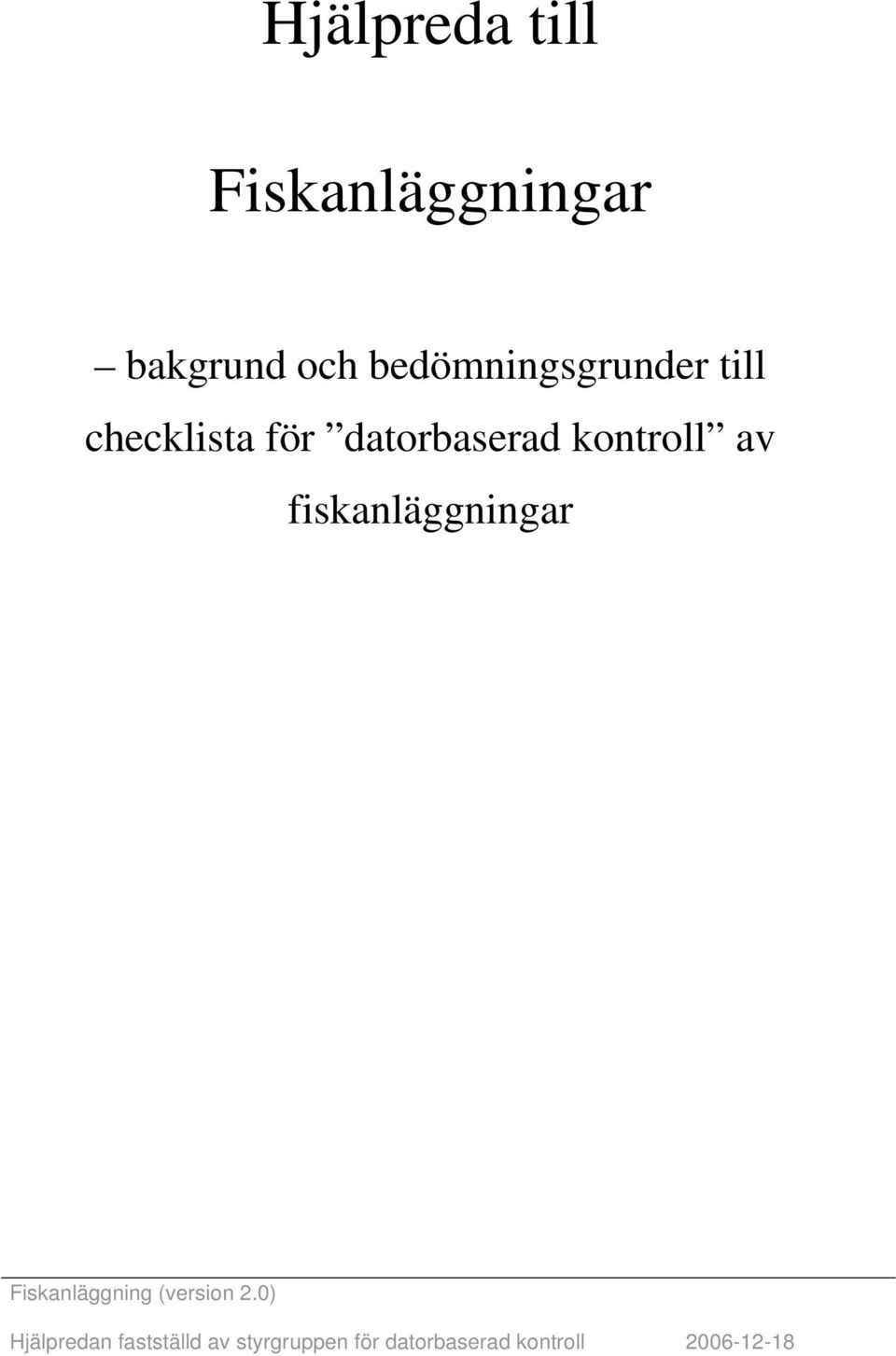 checklista för datorbaserad kontroll