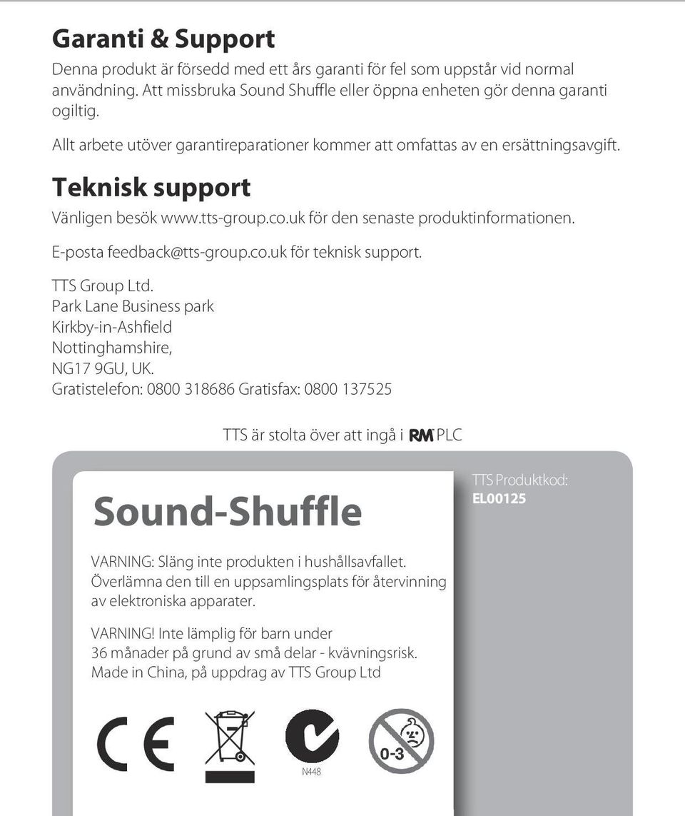 co.uk för teknisk support. TTS Group Ltd. Park Lane Business park Kirkby-in-Ashfield Nottinghamshire, NG17 9GU, UK.