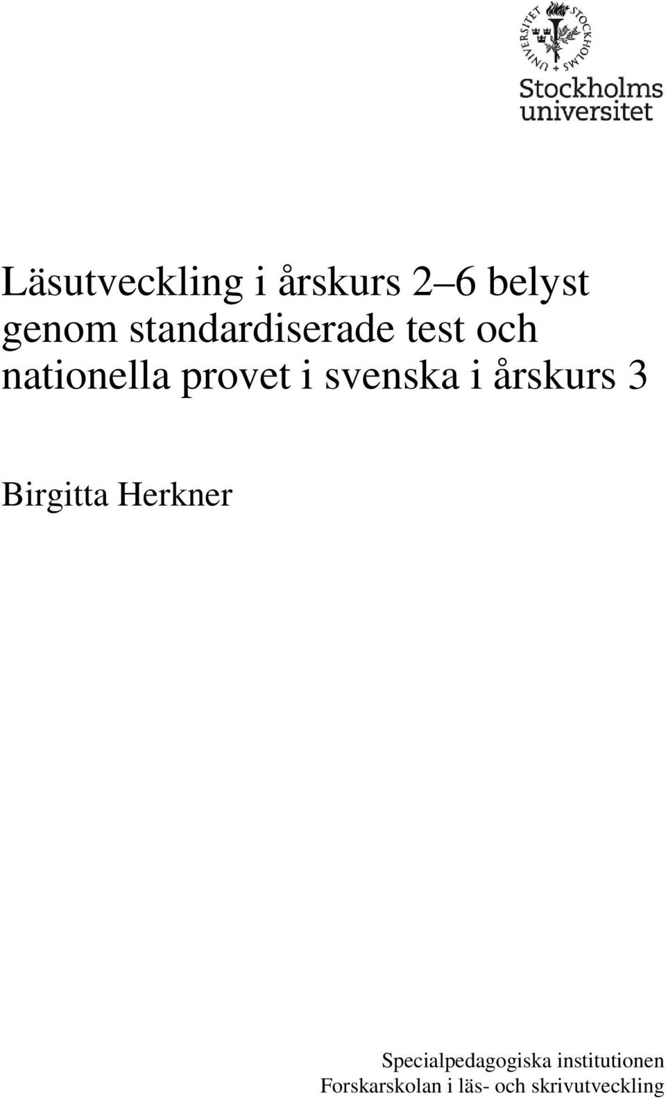 svenska i årskurs 3 Birgitta Herkner