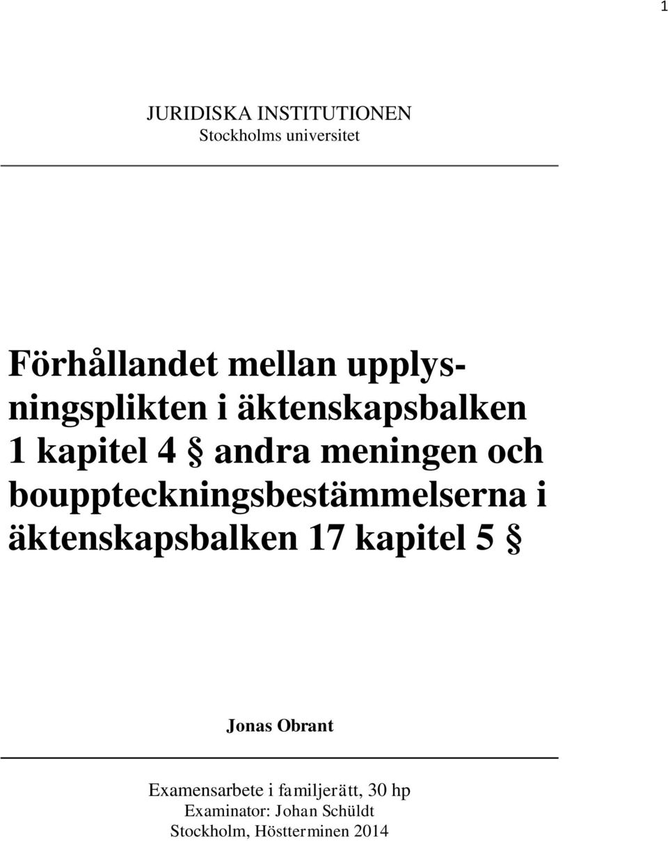 bouppteckningsbestämmelserna i äktenskapsbalken 17 kapitel 5 Jonas Obrant