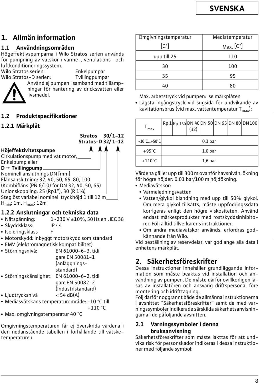 Produktspecifikationer 1.2.