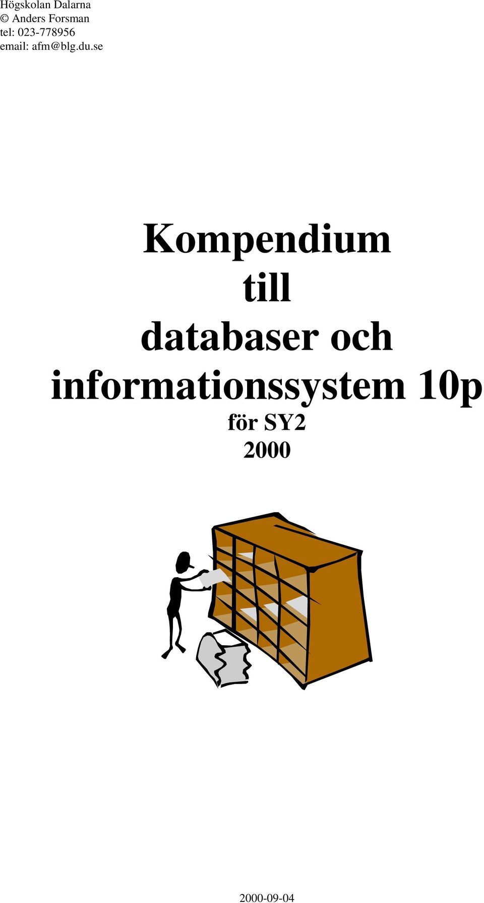 se Kompendium till databaser och