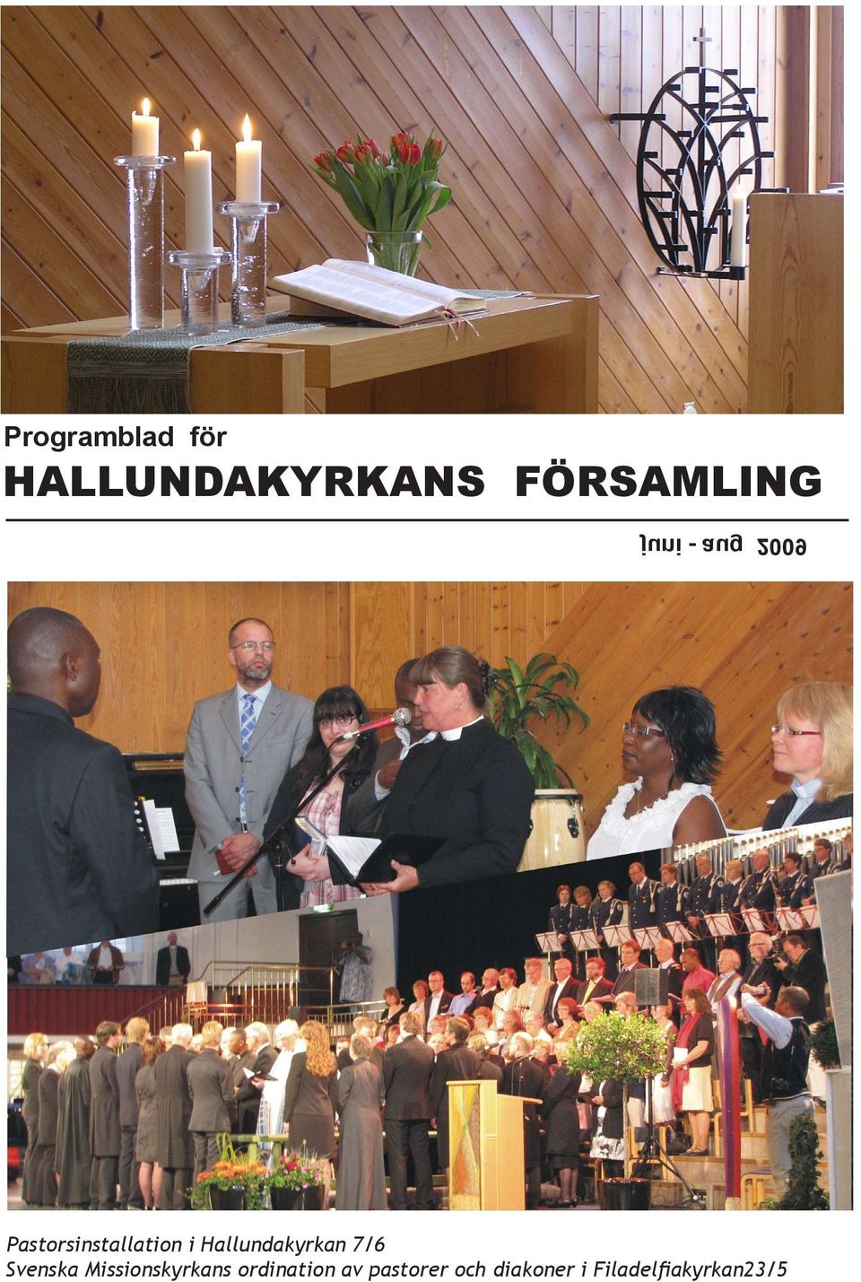 Hallundakyrkan 7/6 Svenska Missionskyrkans