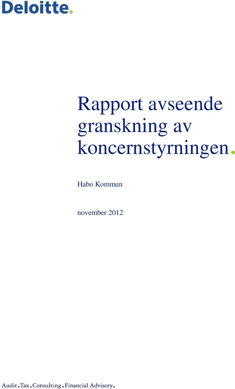 koncernstyrningen.
