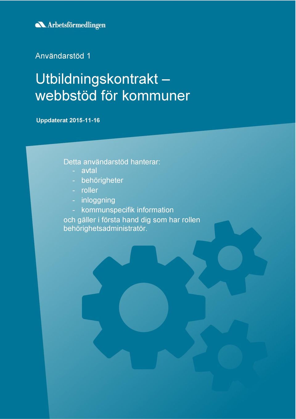 behörigheter - roller - inloggning - kommunspecifik