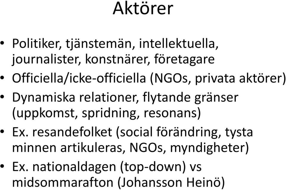 gränser (uppkomst, spridning, resonans) Ex.