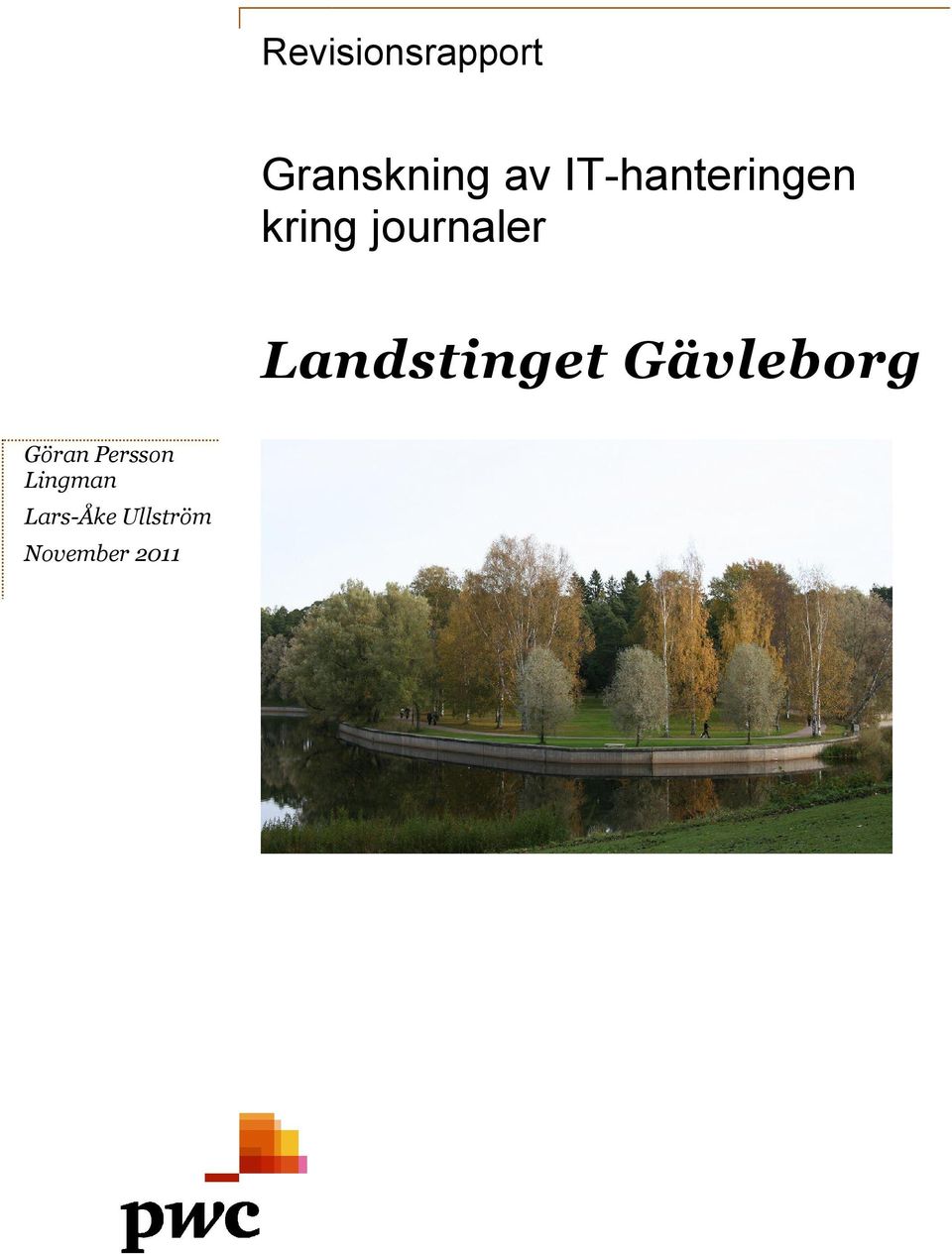 Landstinget Gävleborg Göran