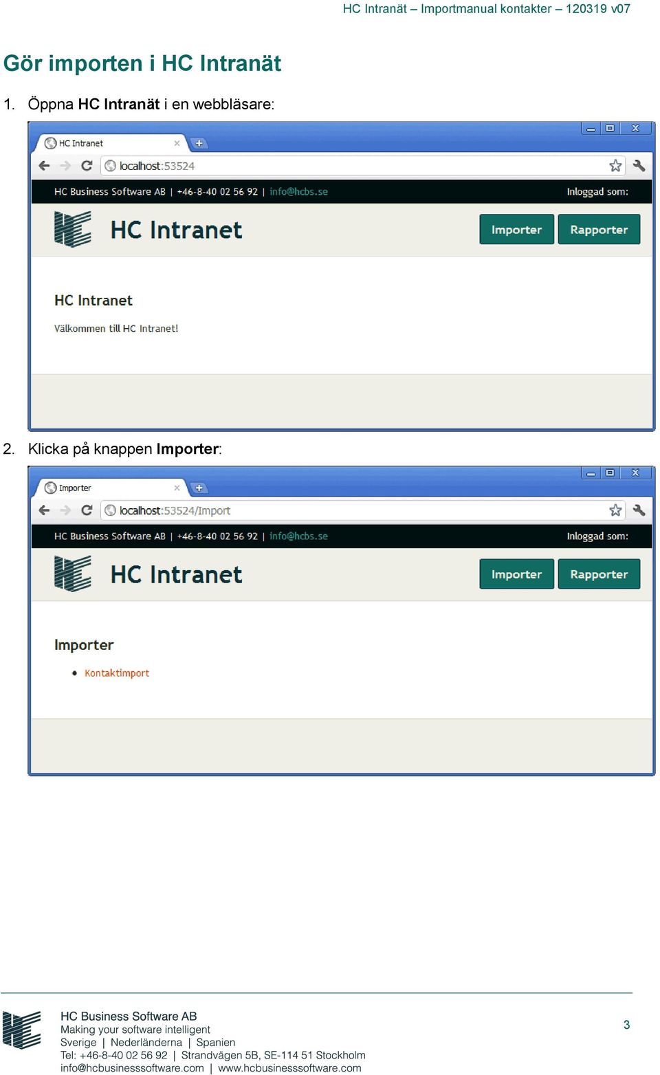 Öppna HC Intranät i en