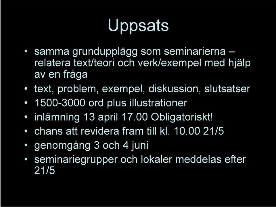 illustrationer inlämning 13 april 17.00 Obligatoriskt!