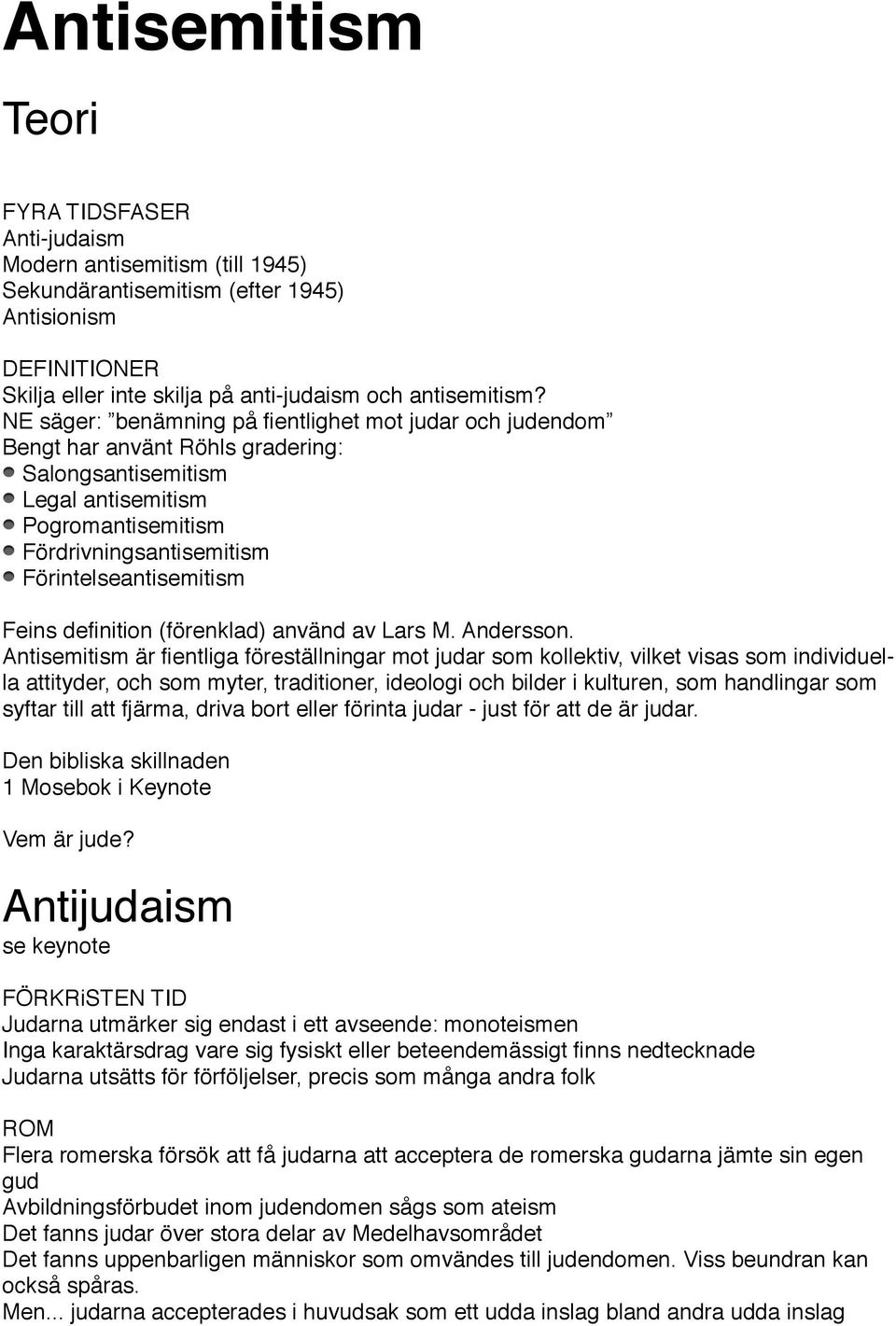 Feins definition (förenklad) använd av Lars M. Andersson.