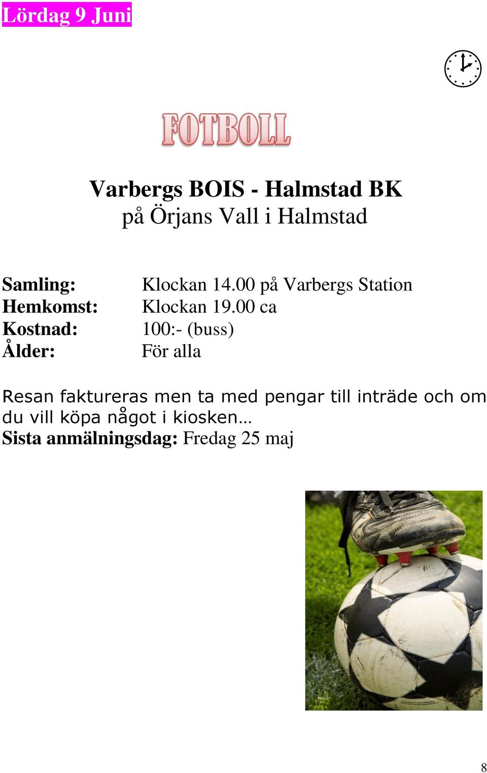 00 på Varbergs Station Klockan 19.