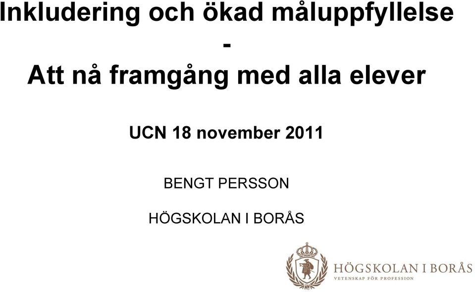 framgång med alla elever UCN