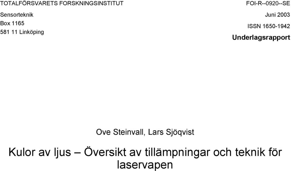1650-1942 Underlagsrapport Ove Steinvall, Lars Sjöqvist