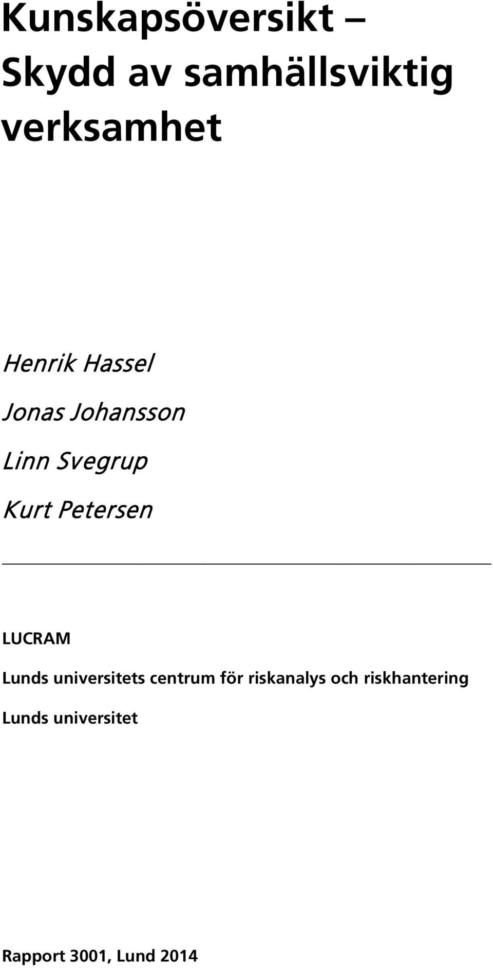 Petersen LUCRAM Lunds universitets centrum för