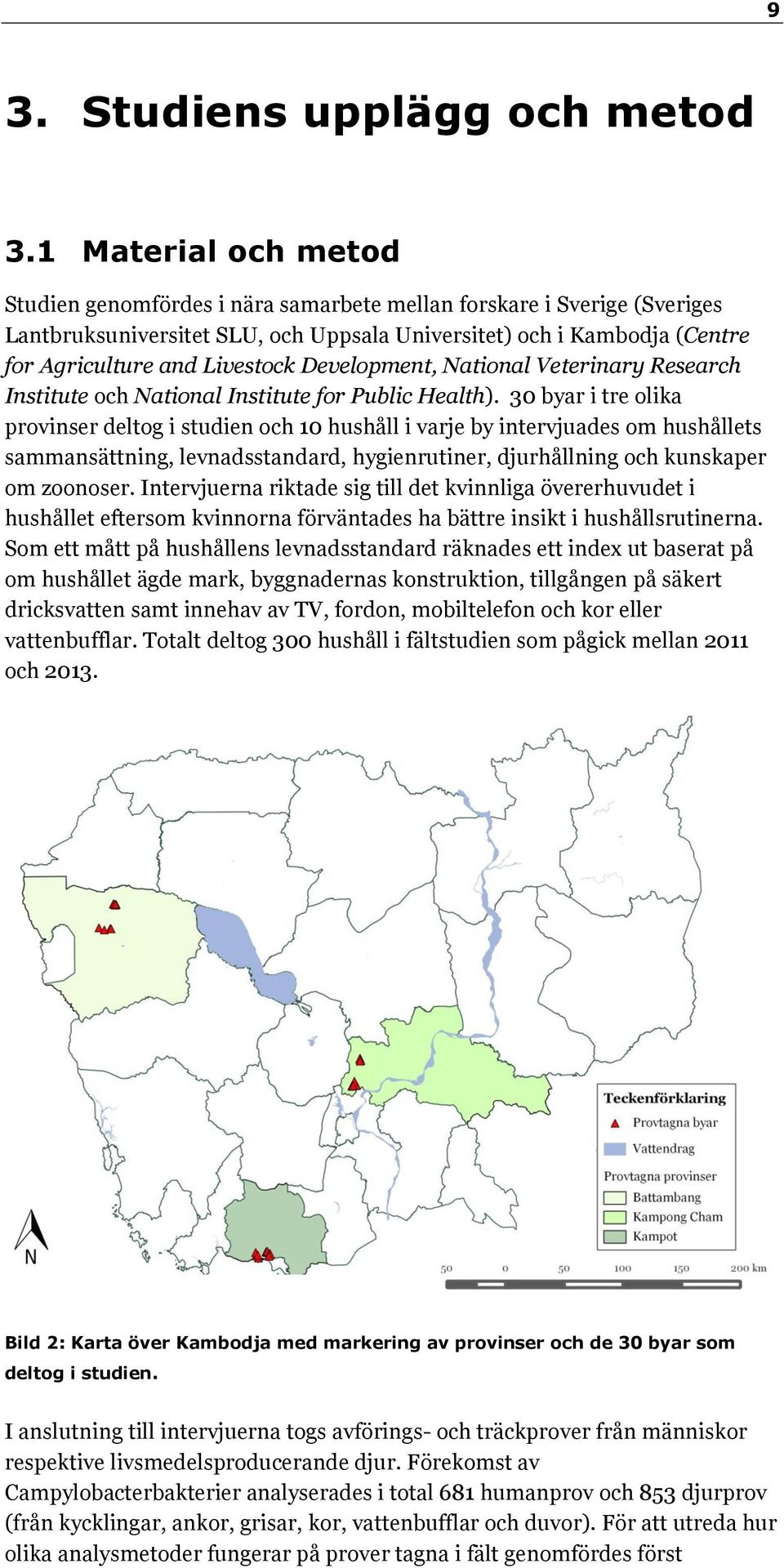 Development, National Veterinary Research Institute och National Institute for Public Health).