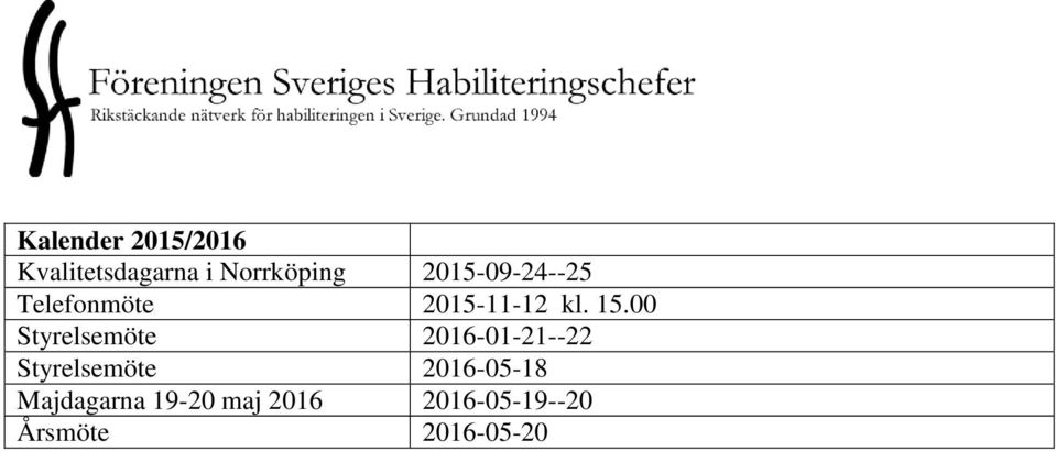 00 Styrelsemöte 2016-01-21--22 Styrelsemöte