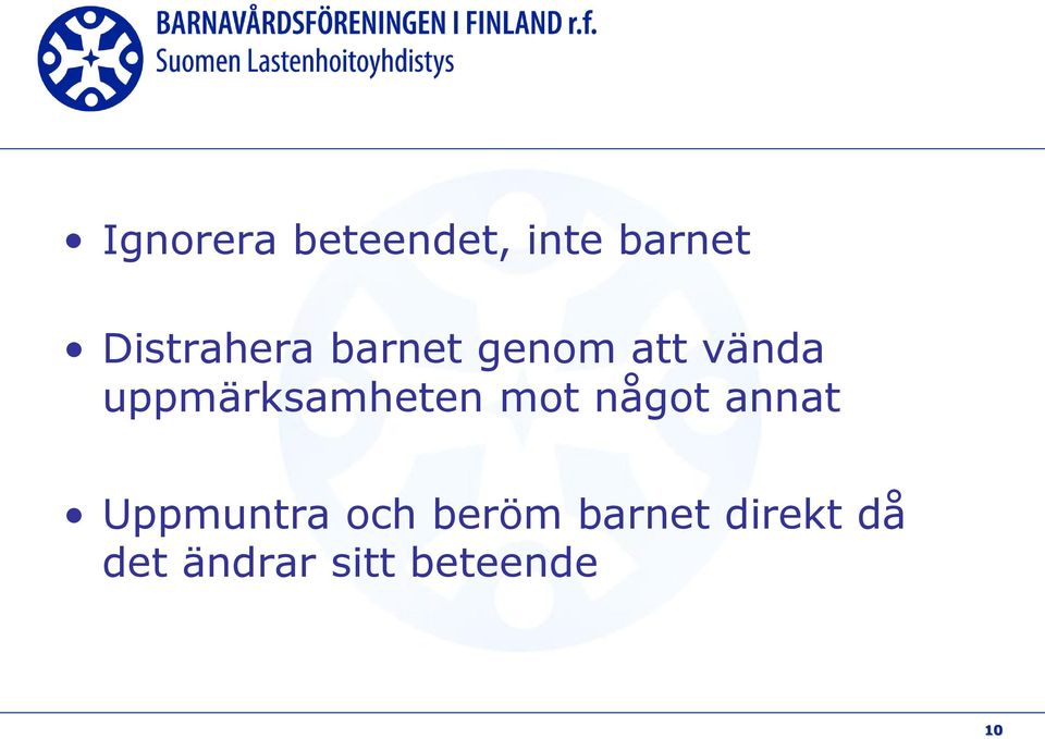 uppmärksamheten mot något annat