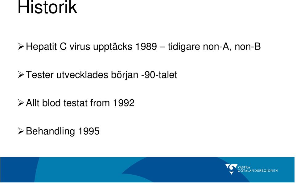 utvecklades början -90-talet Allt