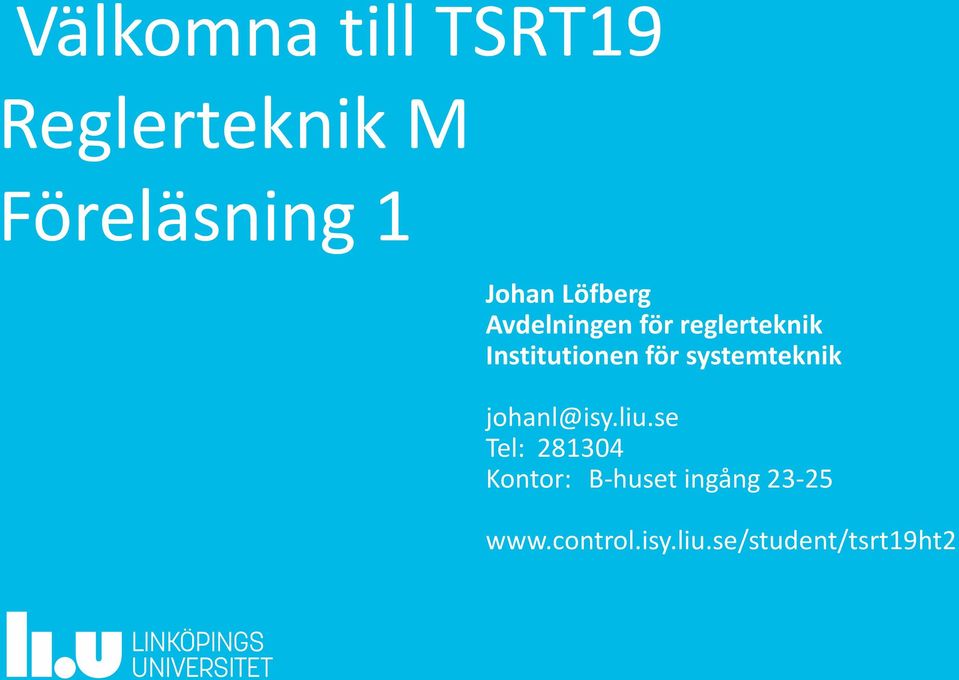 systemteknik johanl@isy.liu.