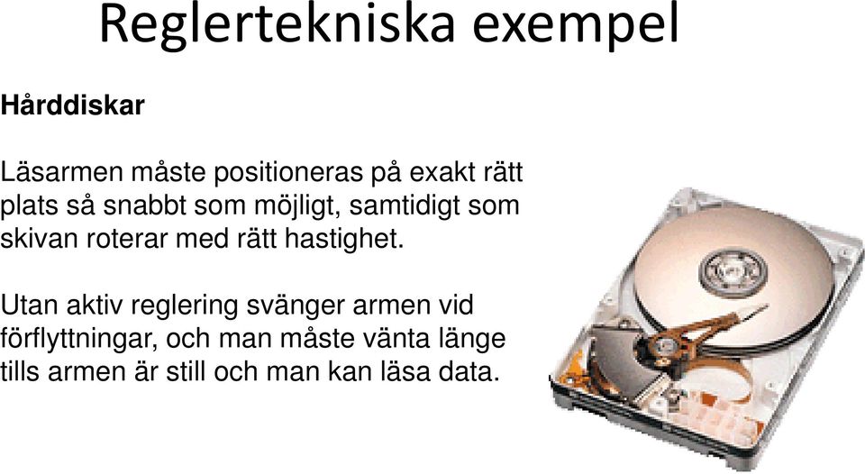 med rätt hastighet.