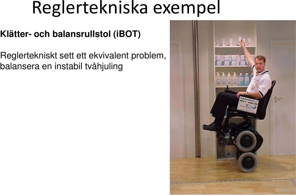 Reglertekniskt sett ett ekvivalent