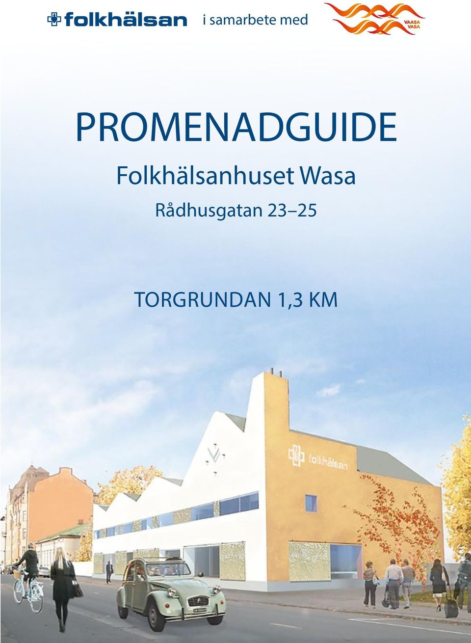 Folkhälsanhuset Wasa