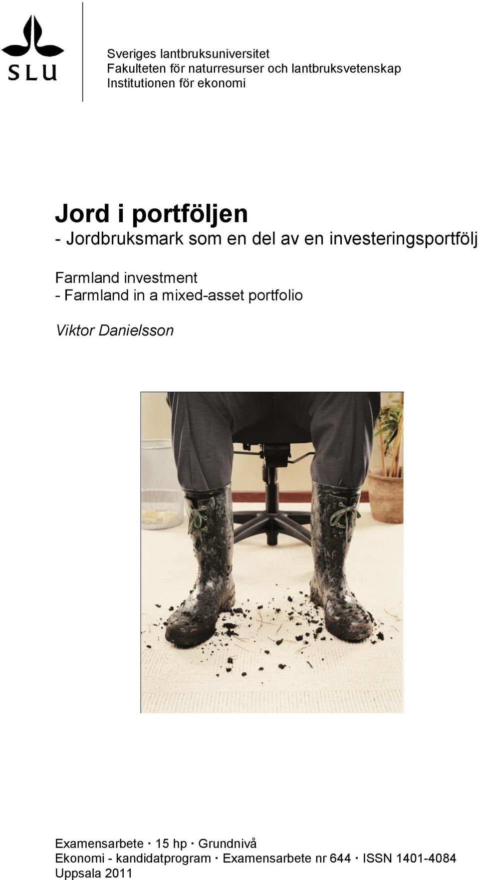 investeringsportfölj Farmland investment - Farmland in a mixed-asset portfolio Viktor