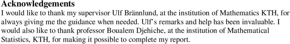 and help has been nvaluable I would also lke o hank professor Boualem