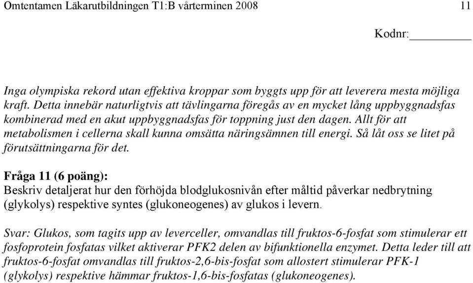 Allt för att metabolismen i cellerna skall kunna omsätta näringsämnen till energi. Så låt oss se litet på förutsättningarna för det.