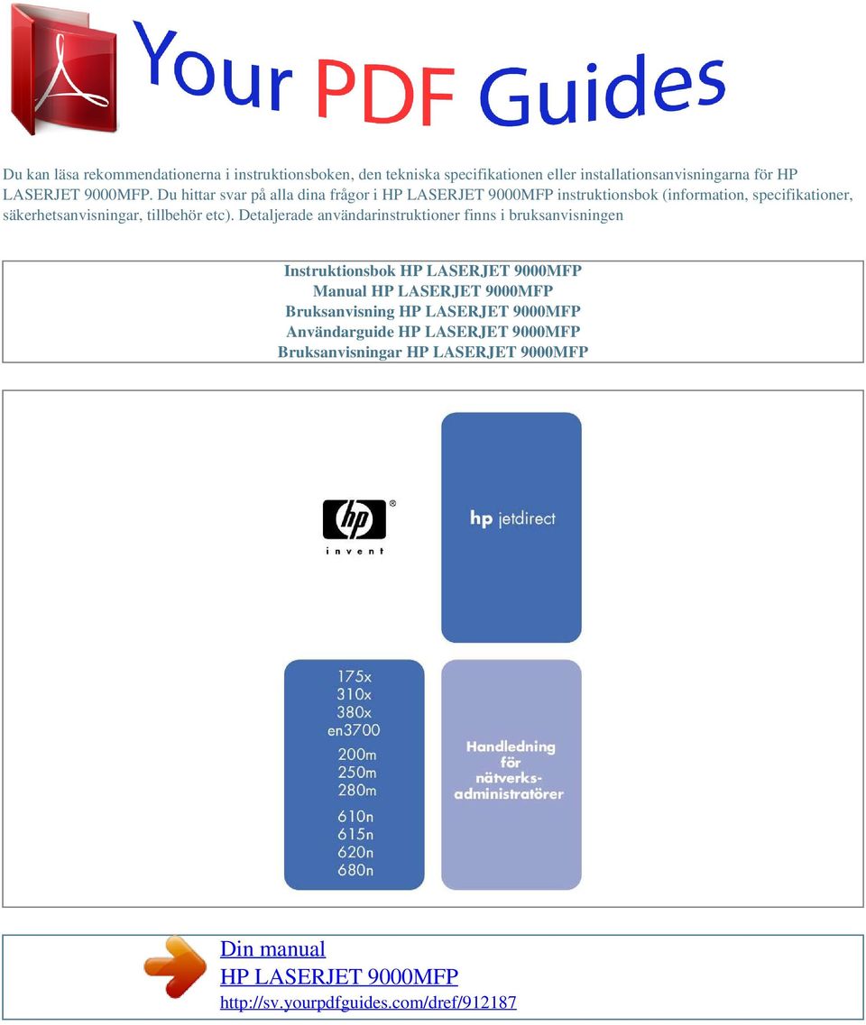 Du hittar svar på alla dina frågor i instruktionsbok (information, specifikationer,