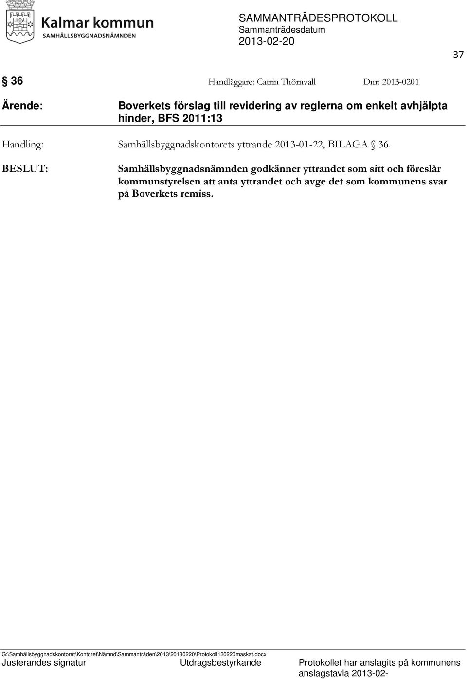 yttrande 2013-01-22, BILAGA 36.