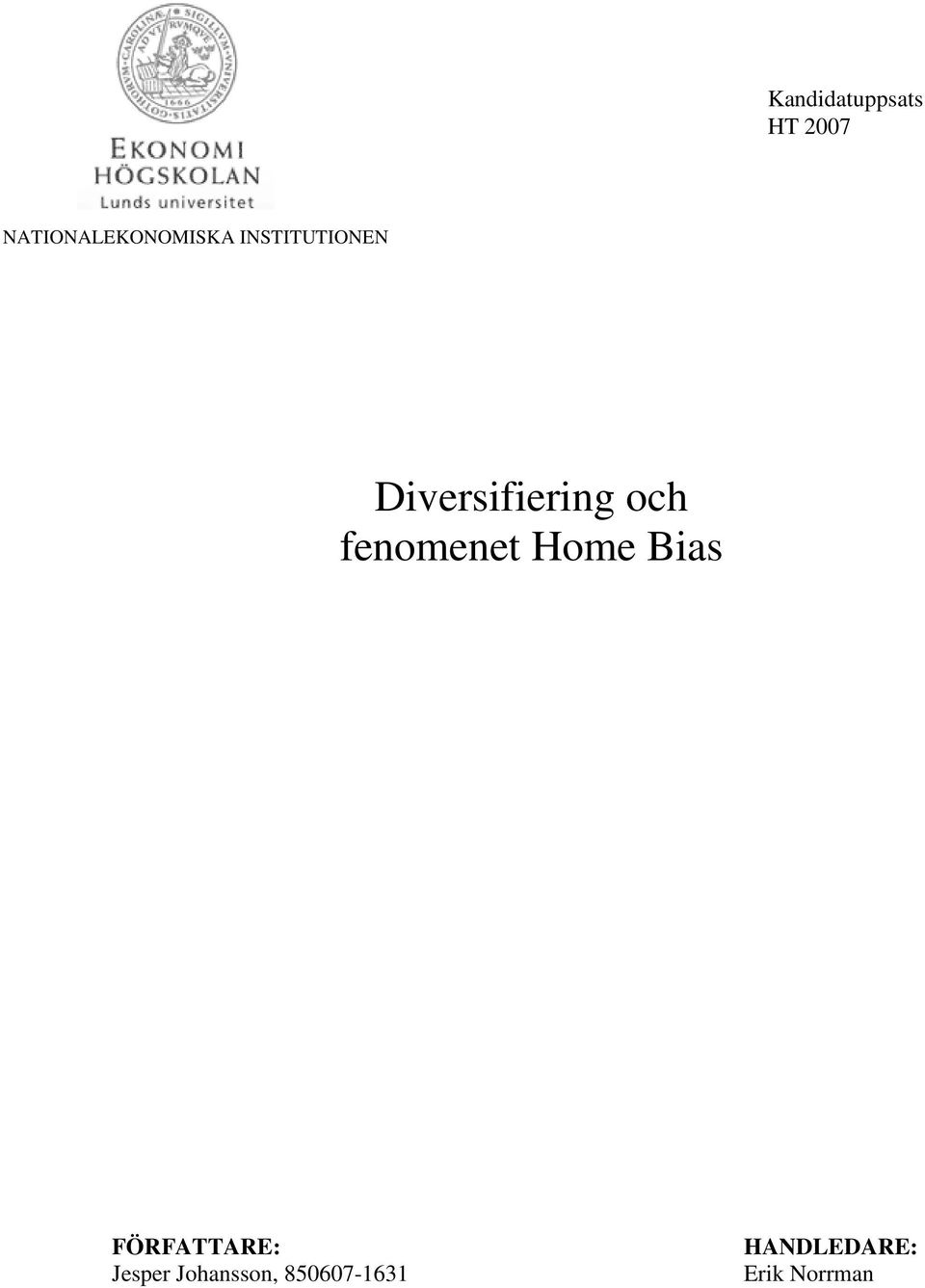 Diversifiering och fenomenet Home Bias - PDF