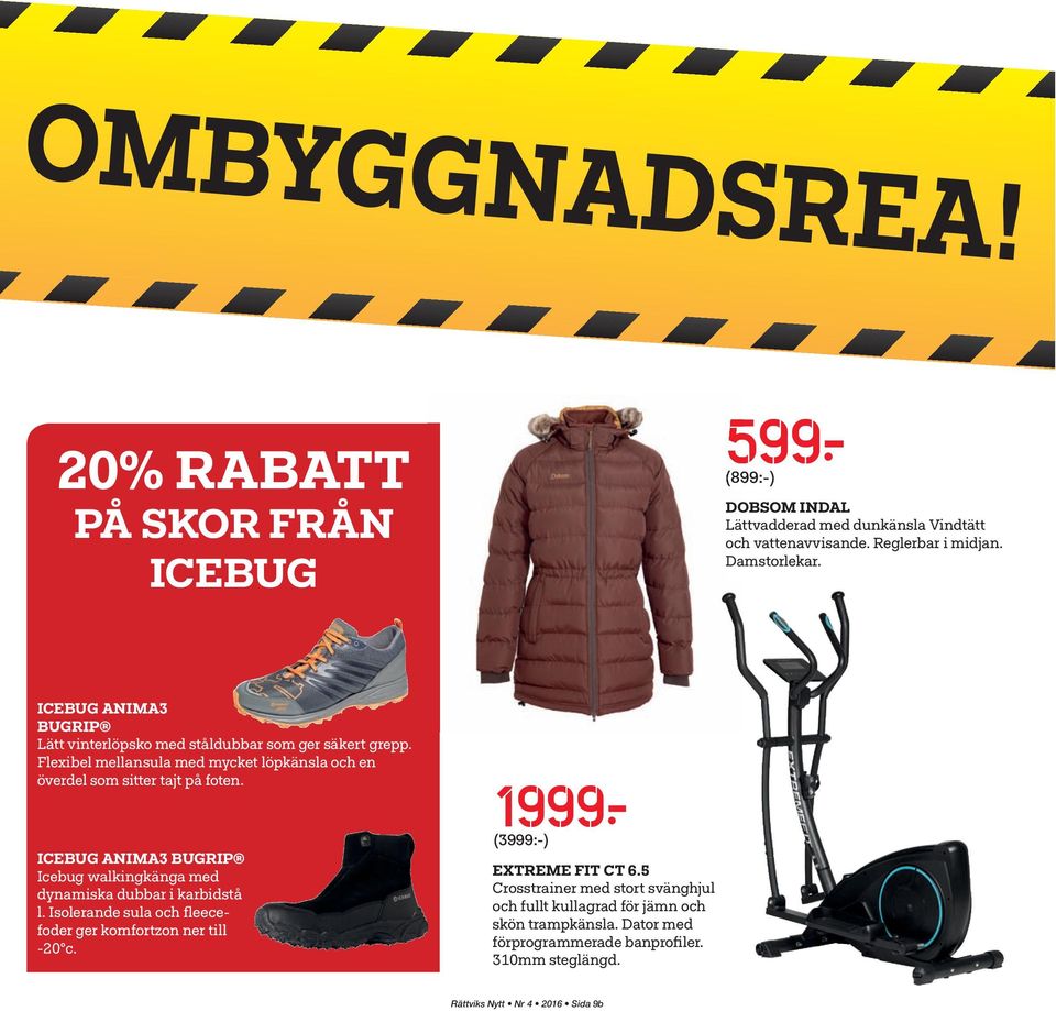 Flexibel mellansula med mycket löpkänsla och en överdel som sitter tajt på foten. ICEBUG ANIMA3 BUGRIP Icebug walkingkänga med dynamiska dubbar i karbidstå l.