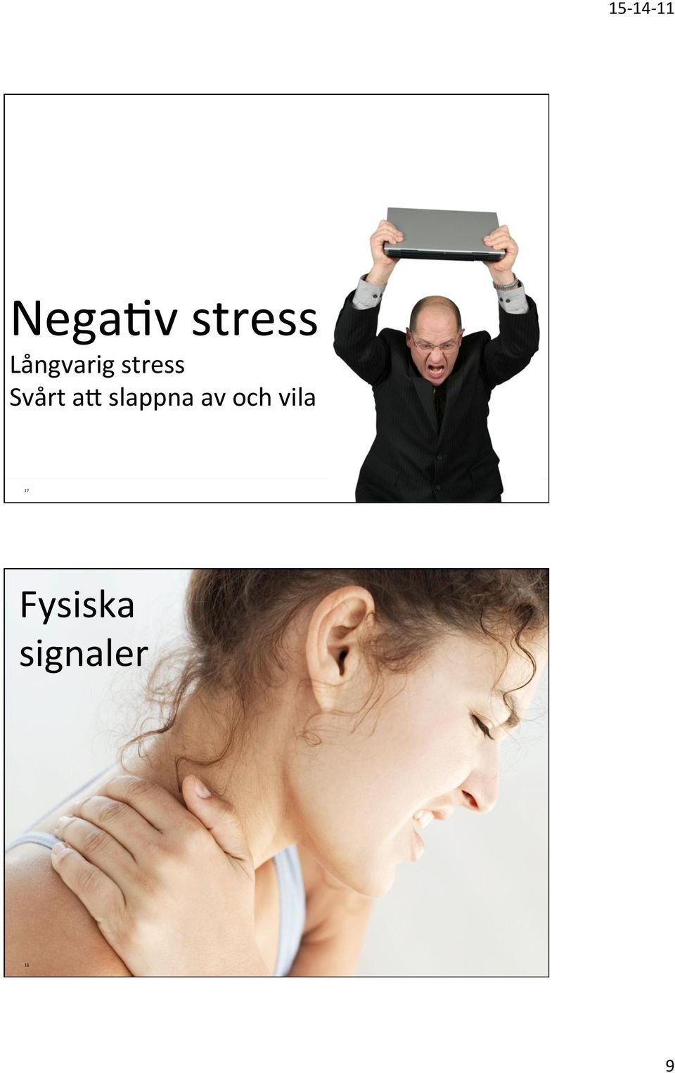 Svårt aq slappna av