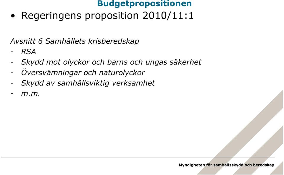 olyckor och barns och ungas säkerhet - Översvämningar