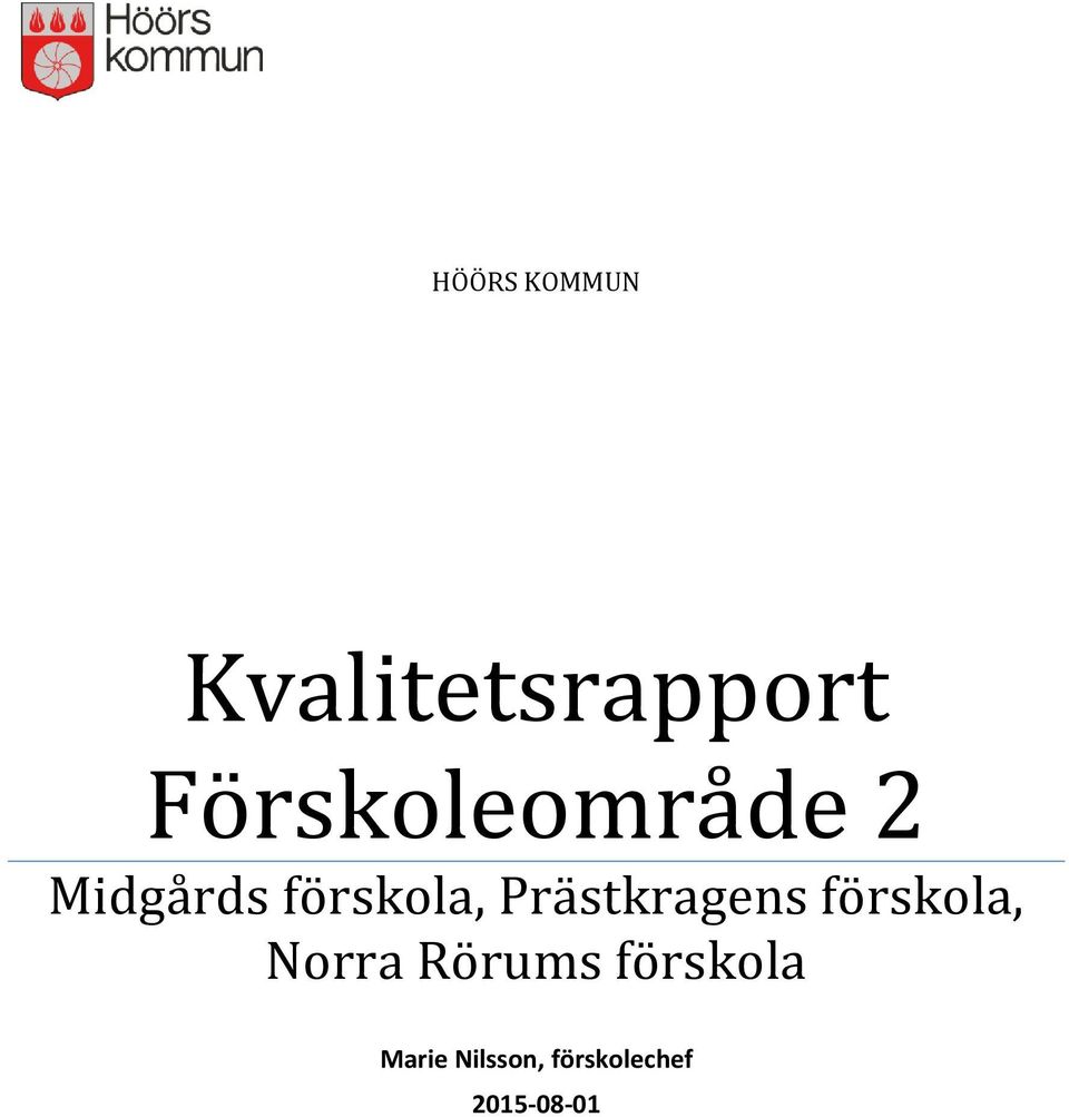 förskola, Prästkragens förskola,