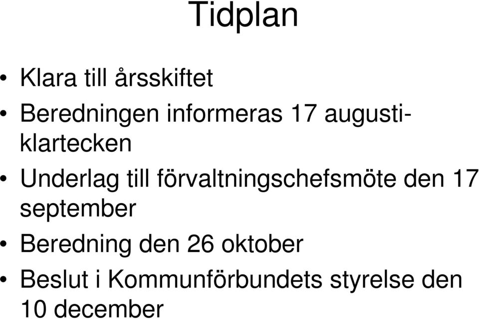 förvaltningschefsmöte den 17 september Beredning