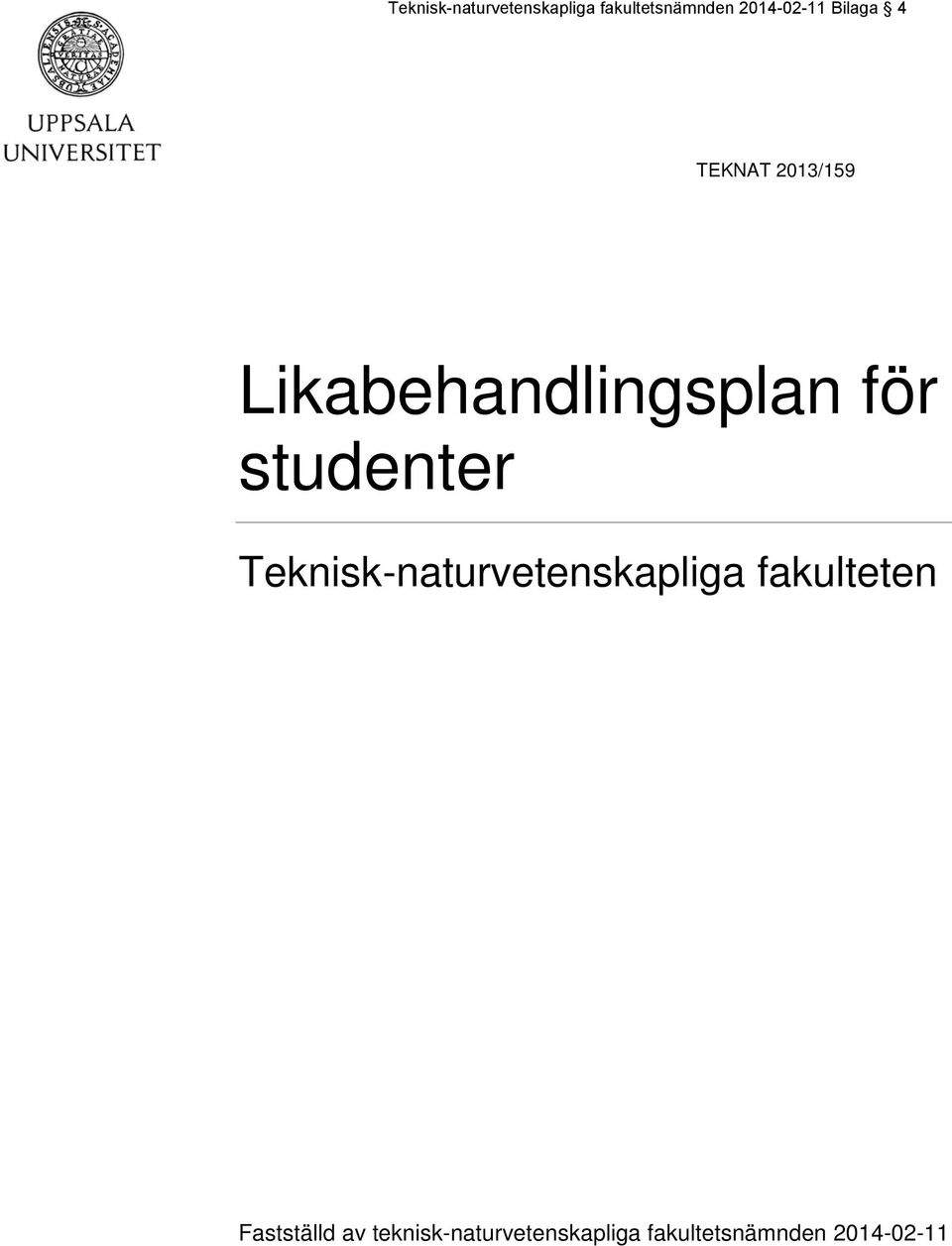 studenter Teknisk-naturvetenskapliga fakulteten