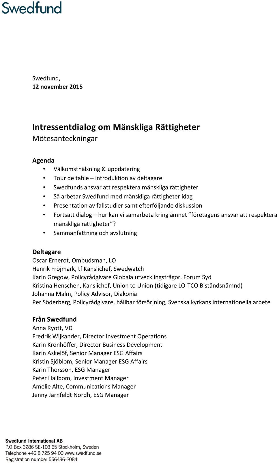 att respektera mänskliga rättigheter?