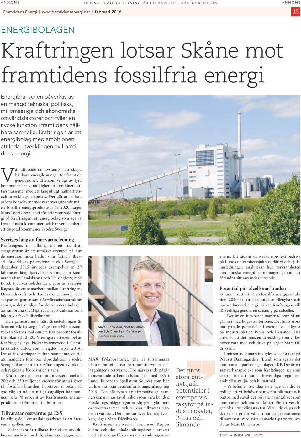 nyckelfunkton framtdens hållbara samhälle. kraftrngen är ett energbolag med ambtonen att leda utvecklngen av framtdens energ.